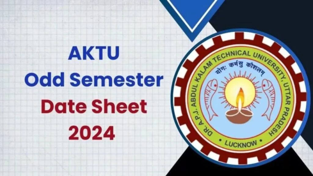 AKTU Odd Semester Exam Date Sheet