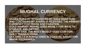 mughal empire economy- Mughal currency